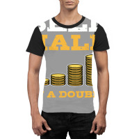 Sell Half On A Double Stock Market Investing Trade Graphic T-shirt | Artistshot