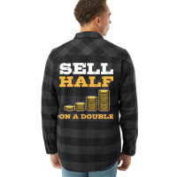 Sell Half On A Double Stock Market Investing Trade Flannel Shirt | Artistshot