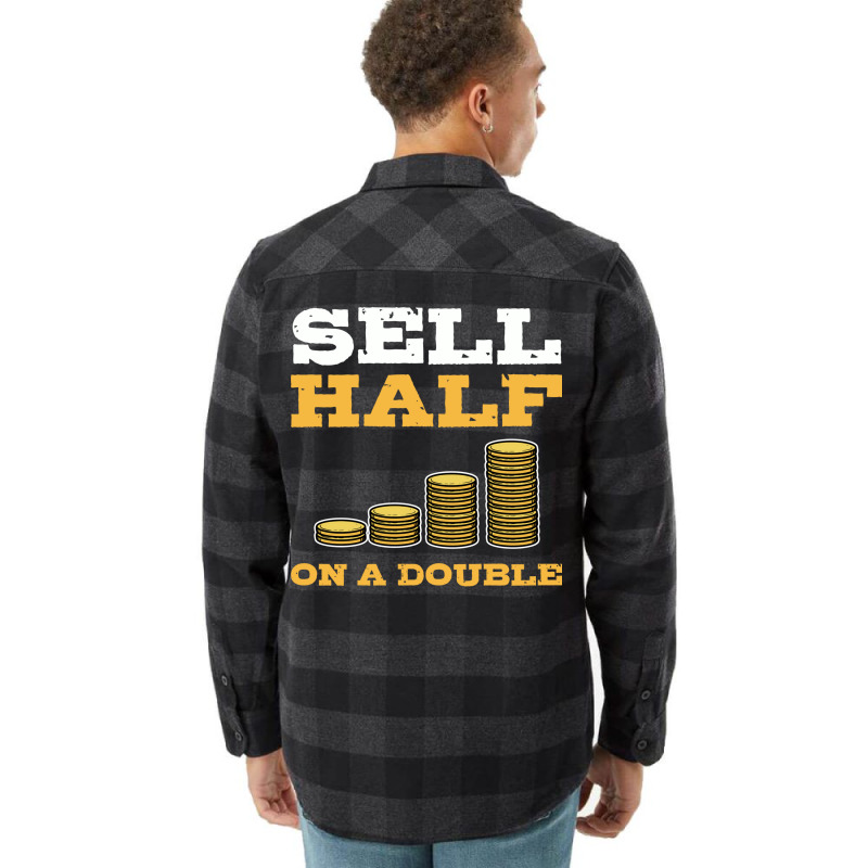 Sell Half On A Double Stock Market Investing Trade Flannel Shirt by naizaibubnelw | Artistshot