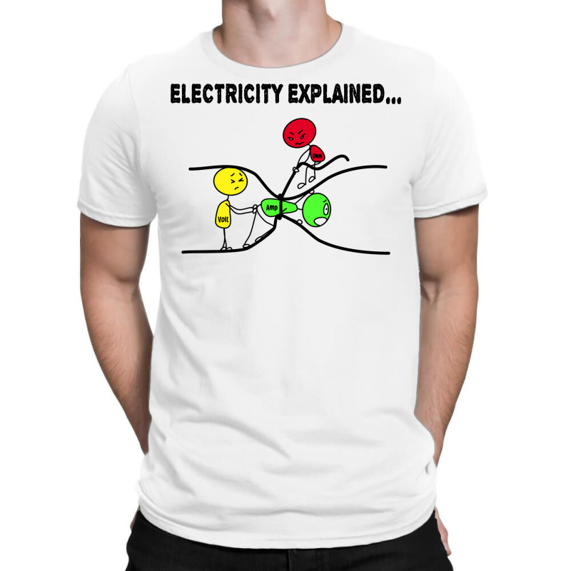 Electrician Joke Cute Gift Electricity Science Ner T-Shirt by arieanlacotel | Artistshot