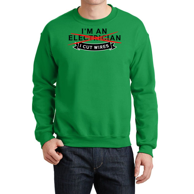 Im An Electrician Red Crewneck Sweatshirt | Artistshot