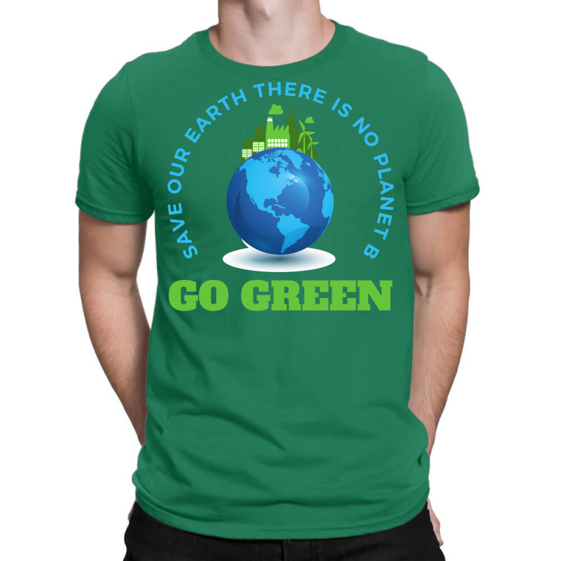 Go Green Nostalgia T-Shirt by pawnrakhlefb | Artistshot