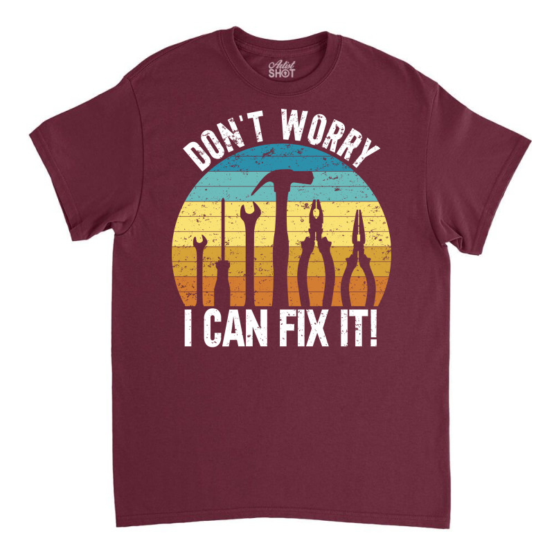 I Can Fix It Green Classic T-shirt | Artistshot