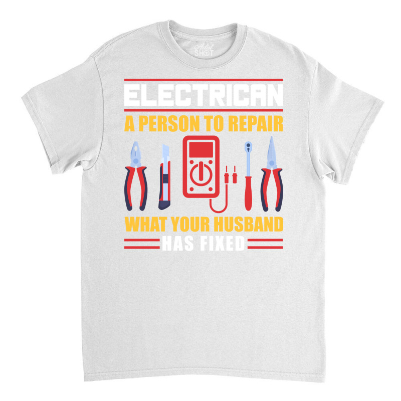 Electrician Red Humor Classic T-shirt | Artistshot