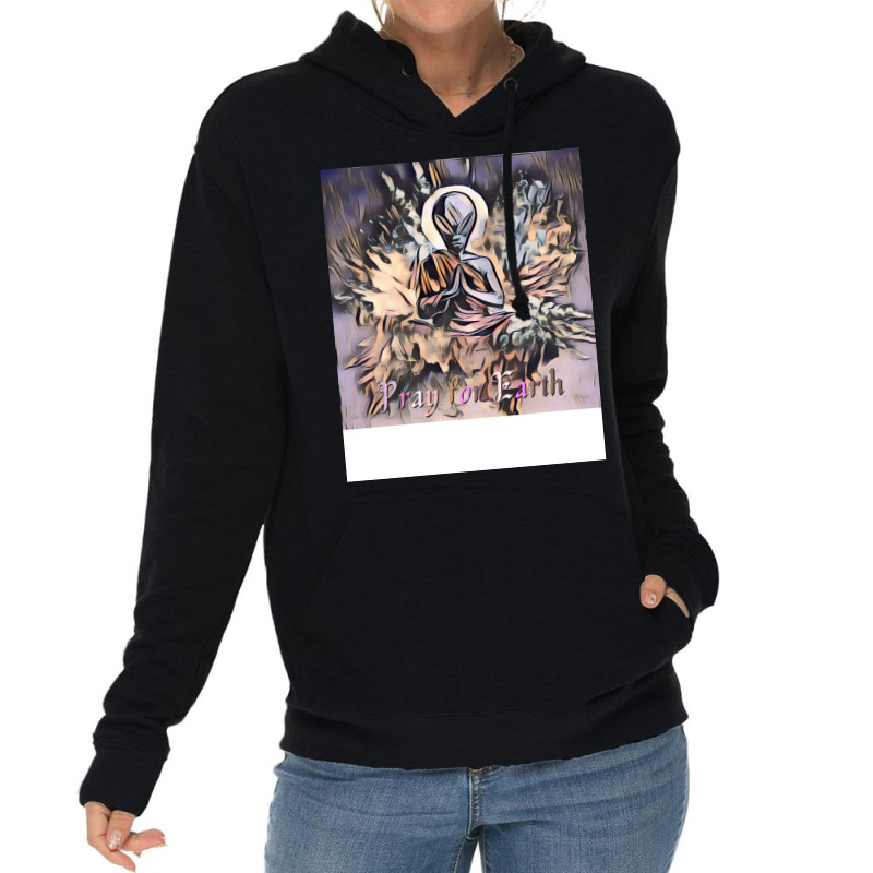 Pray For Earth Cool Lightweight Hoodie by pawnrakhlefb | Artistshot