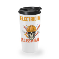 Electrician Because Badass Miracle Worker Is Not A Travel Mug | Artistshot