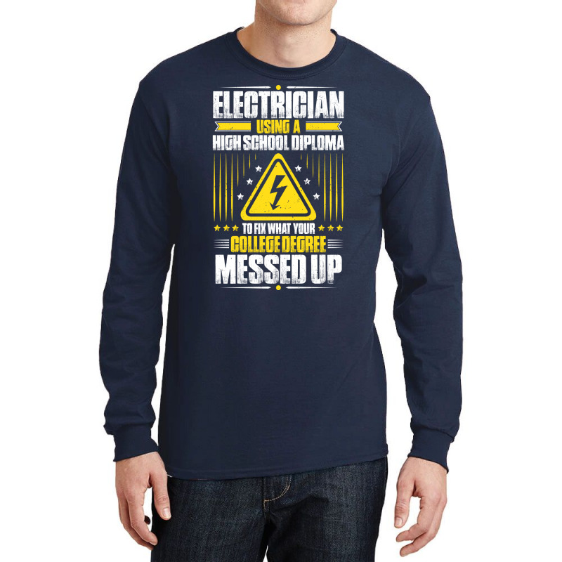 Electrician Lineman Wireman Electronics Technician Long Sleeve Shirts | Artistshot