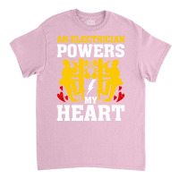 An Electrician Powers My Heart Stars Classic T-shirt | Artistshot