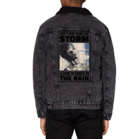 Dont Hide From The Storm Learn To Dance In The Rai Unisex Sherpa-lined Denim Jacket | Artistshot