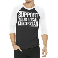 Electrician Lineman Wireman Electronics Technician 3/4 Sleeve Shirt | Artistshot