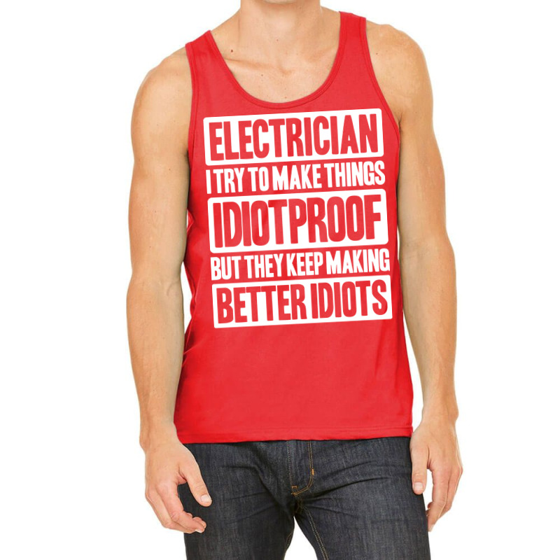 Electrician Lineman Wireman Electronics Technician Tank Top by mennahprojal8 | Artistshot