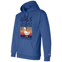 Duck  Some Girls Love Duck  Drink Too Much Vintage Champion Hoodie | Artistshot