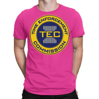 Time Enforcement Commission T-shirt | Artistshot