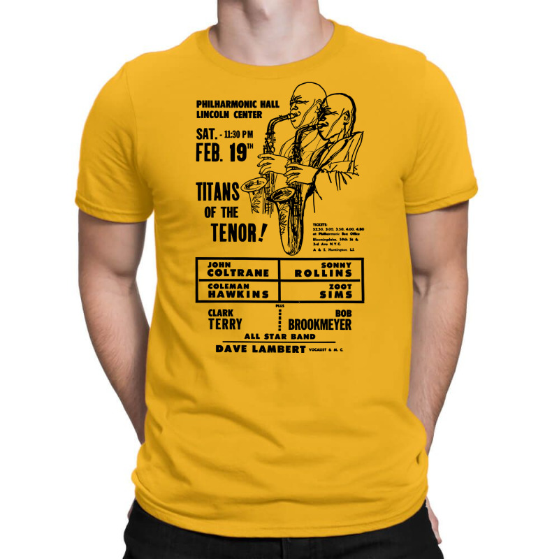 Titans Of The Tenor       Vintage Jazz Poster T-shirt | Artistshot