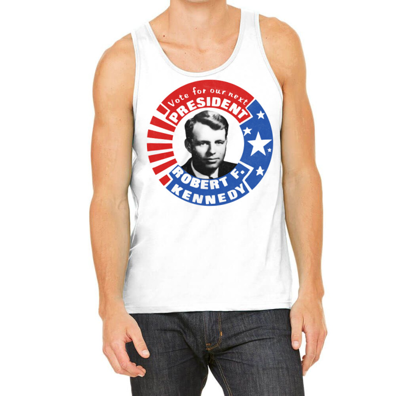 Robert F Kennedy For President Tank Top by tonchibenaja | Artistshot