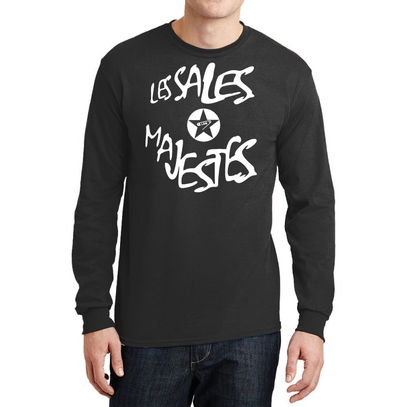 Les Sales Majestés Long Sleeve Shirts | Artistshot