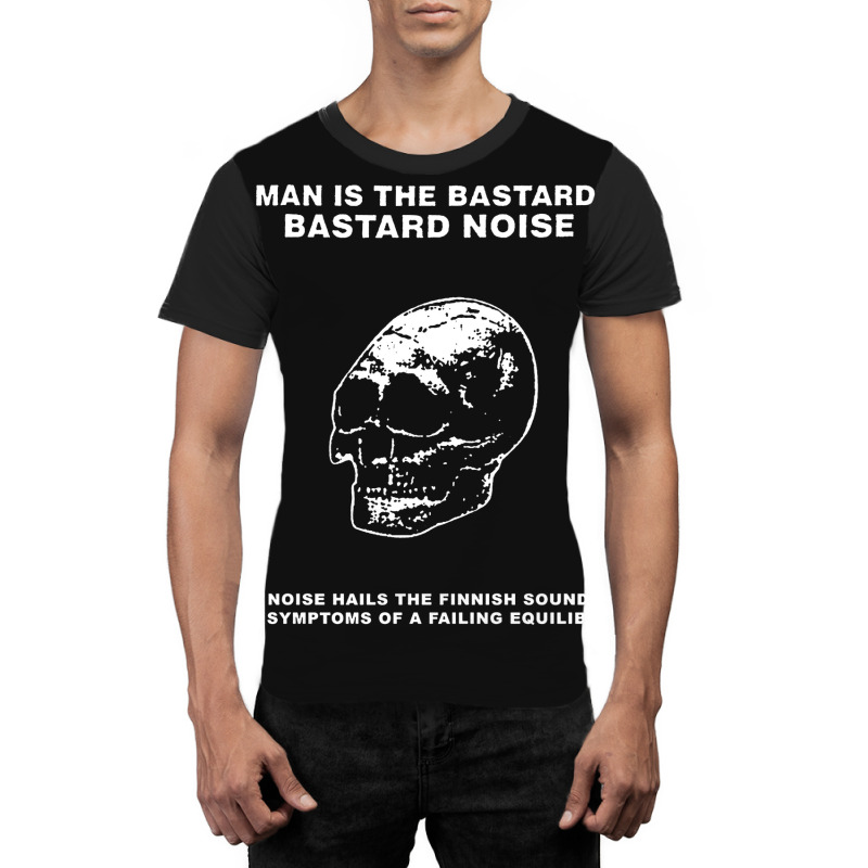 Man Is The Bastard Graphic T-shirt by JASUKECLOTH | Artistshot