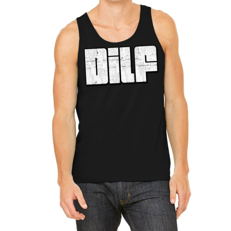 Dilf  Retro Style Typography Design3 Tank Top | Artistshot