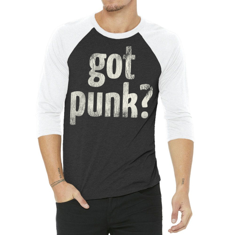 Got Punk 3/4 Sleeve Shirt by neoterelayh | Artistshot