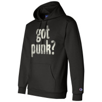 Got Punk Champion Hoodie | Artistshot