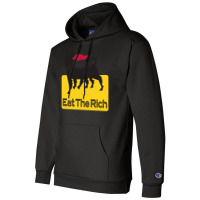 Eat The Rich Champion Hoodie | Artistshot