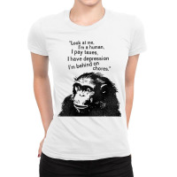 Look At Me, I'm A Human... Ladies Fitted T-shirt | Artistshot