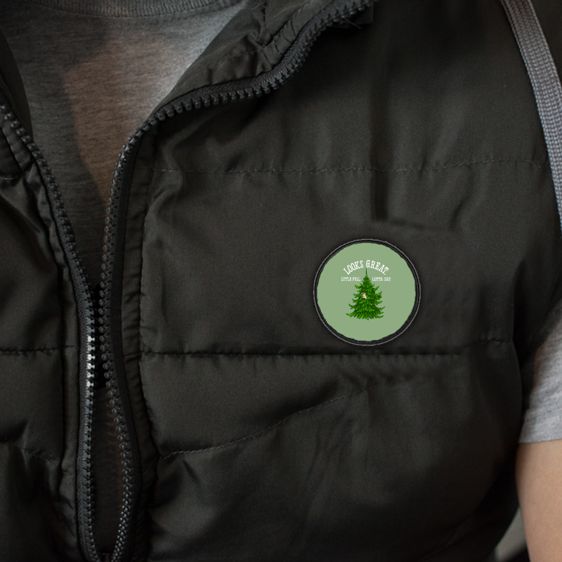 Looks Great. Little Full, Lotta Sap   Christmas Va Round Patch | Artistshot