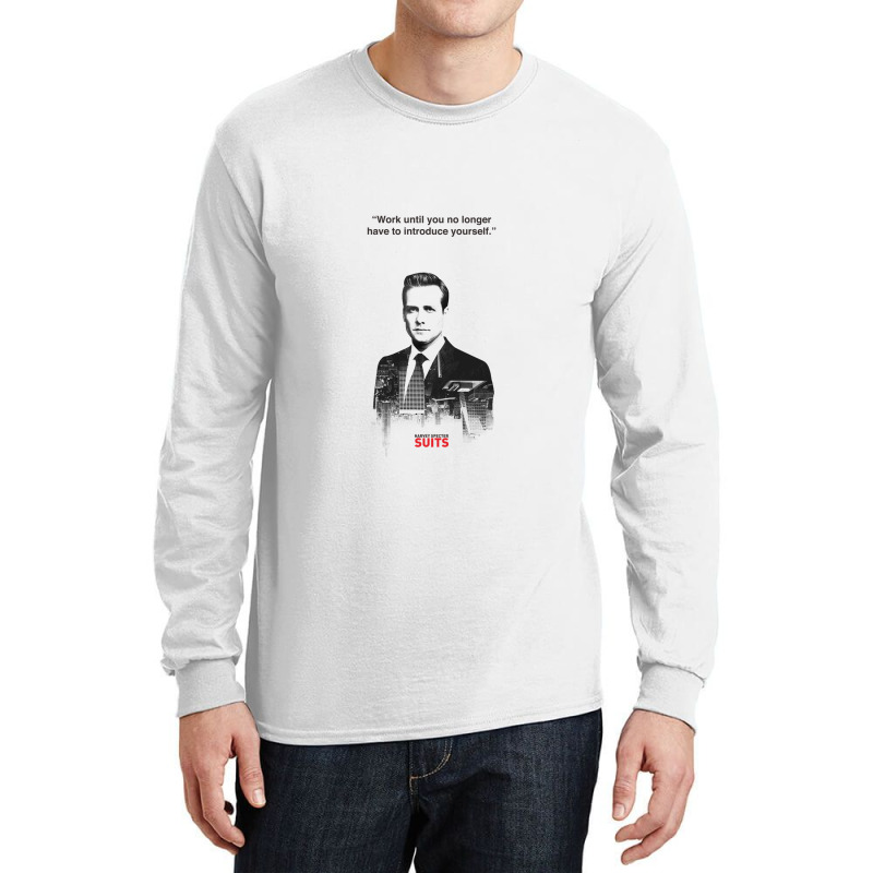 Harvey Quotes  Work Until Long Sleeve Shirts by Ameduw | Artistshot