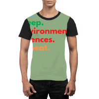 Eat Sleep Environmental Sciences Repeat Green Graphic T-shirt | Artistshot