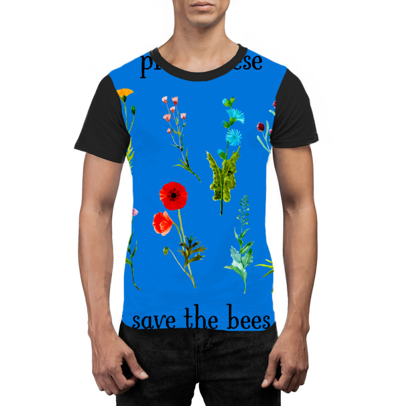 Plant These Save The Bees Watercolor Wildflowers 7 Graphic T-shirt | Artistshot