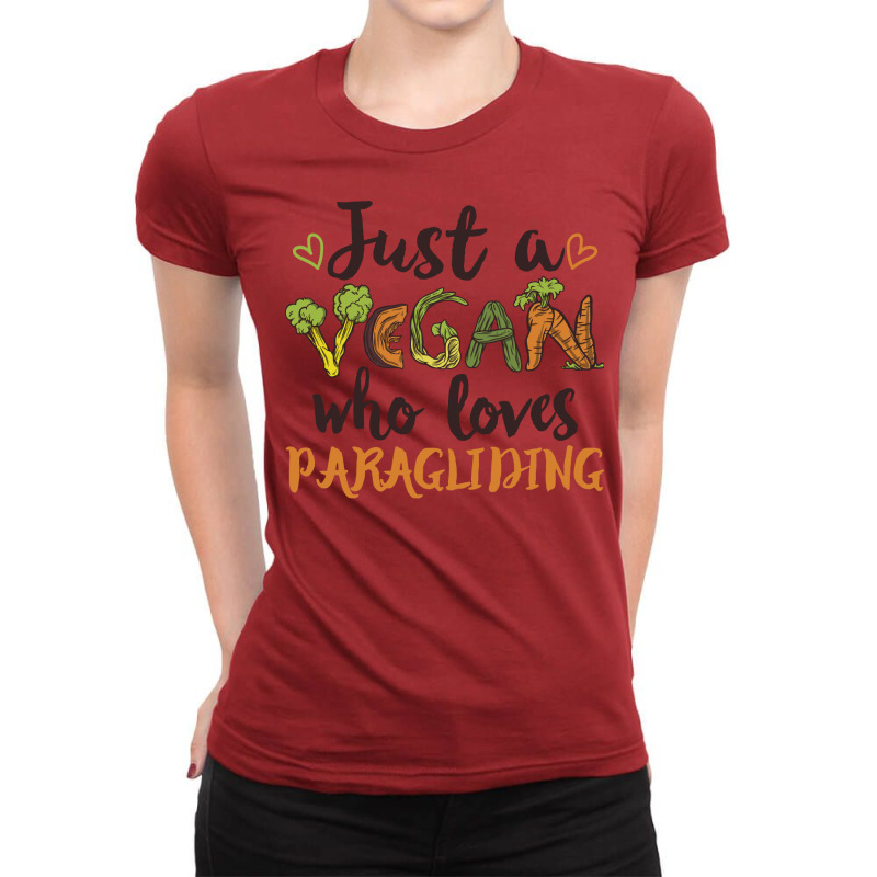 Just A Vegan Who Loves Paragliding Gift Gift Ladies Fitted T-Shirt by elsawygojanaq | Artistshot