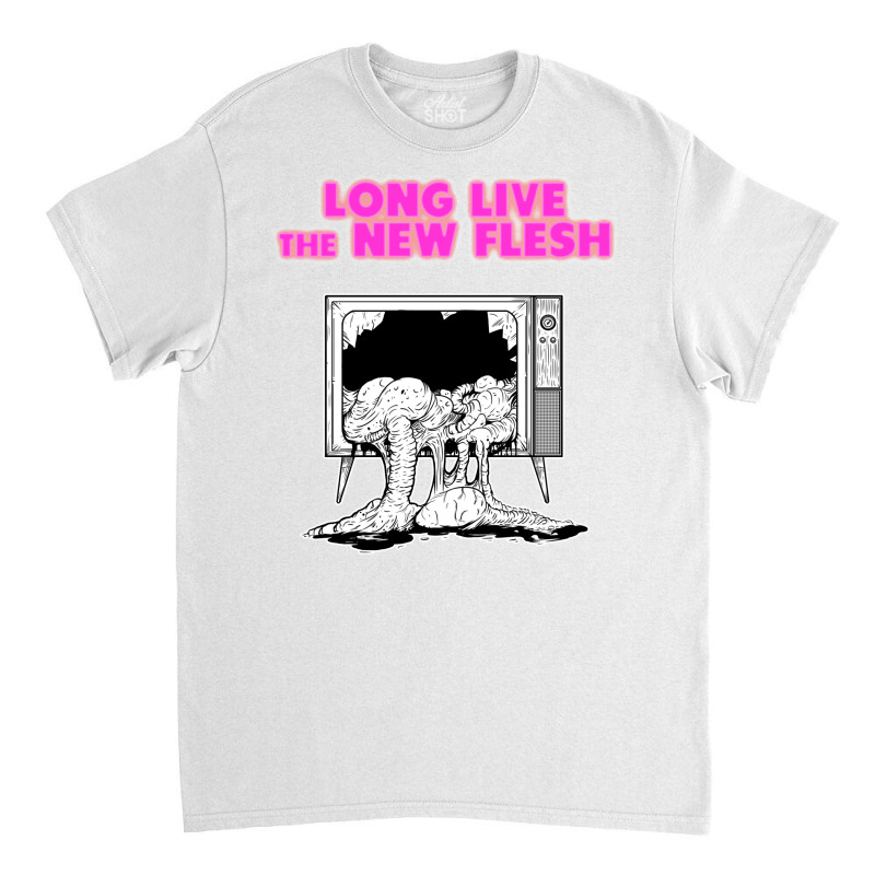 Long Live The New Flesh Classic T-shirt by khomsioriada2 | Artistshot