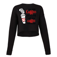 I Will Drink Coffee Anywhere Cropped Sweater | Artistshot