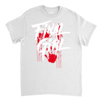 Killer Final Girl For Horror Loving Girls Teens An Classic T-shirt | Artistshot