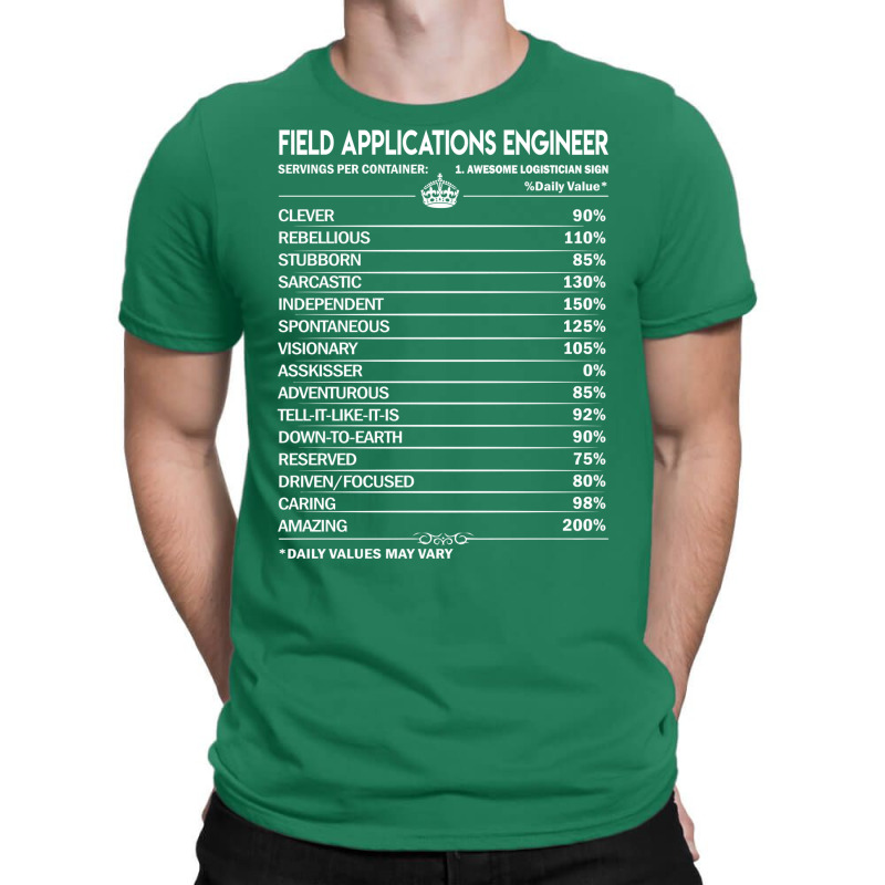 Field Applications Engineer T  Field Applications T-shirt | Artistshot