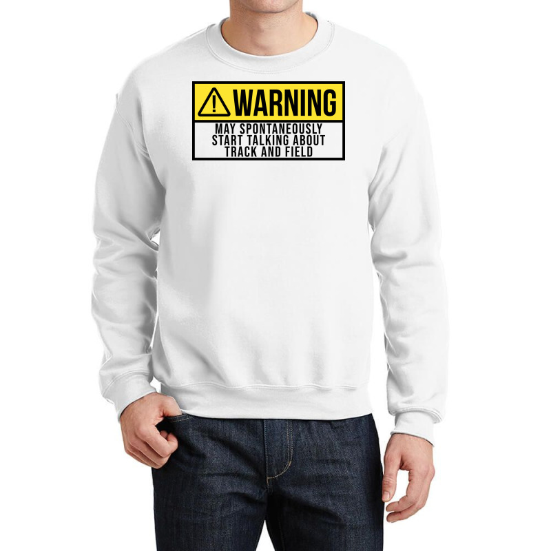 Track And Field Quote Crewneck Sweatshirt by azapogosw | Artistshot