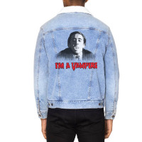 I'm A Vampire   Nicolas Cage (vampire's Kiss) Unisex Sherpa-lined Denim Jacket | Artistshot