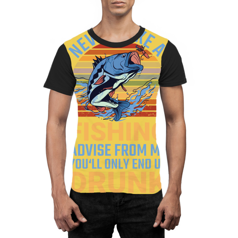 Angler Nevert Take A Fishing Advise Fisch Angeln C Graphic T-shirt by nanedohoomae | Artistshot