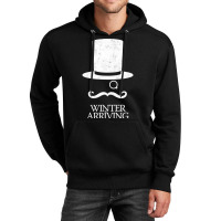 Winter Is Arriving Unisex Hoodie | Artistshot