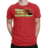 Walleye Fishin And Cold Beer Sippin Music T-shirt | Artistshot