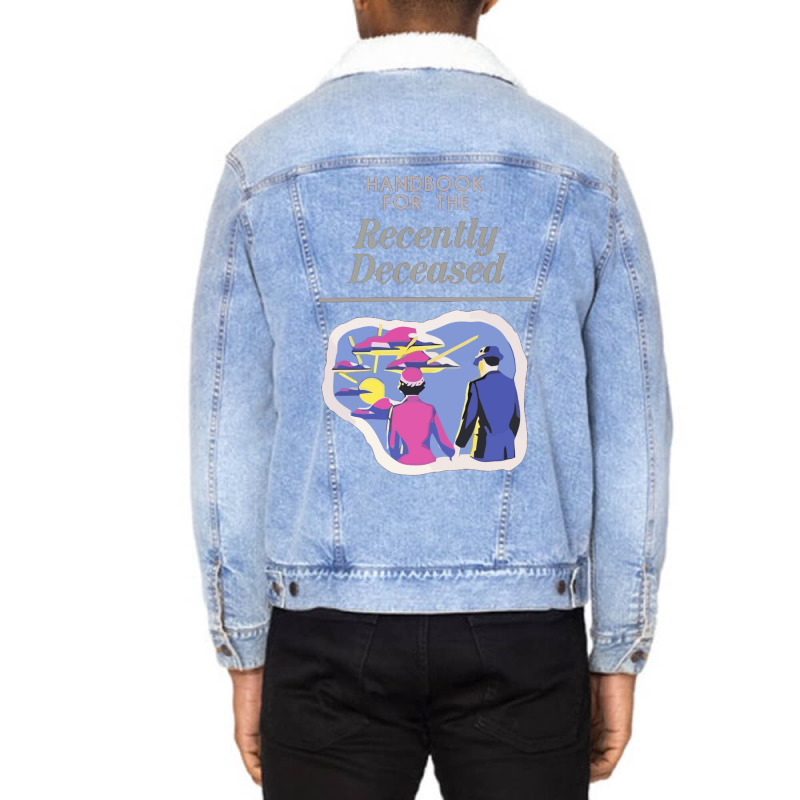 Handbook For The Recently Deceased  (1) Unisex Sherpa-lined Denim Jacket | Artistshot