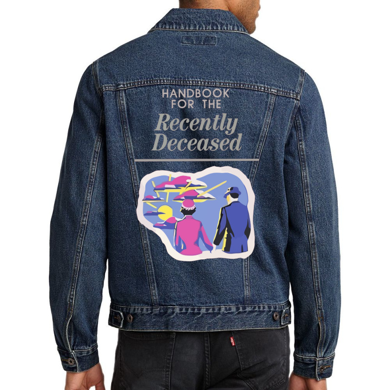 Handbook For The Recently Deceased  (1) Men Denim Jacket | Artistshot