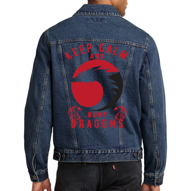 Keep Calm And Hunt Dragons Men Denim Jacket | Artistshot