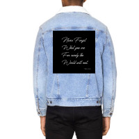 Never Forget Who You Are Unisex Sherpa-lined Denim Jacket | Artistshot