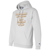 Brown Women Are Not Here To Be Exoticized By You1 Champion Hoodie | Artistshot