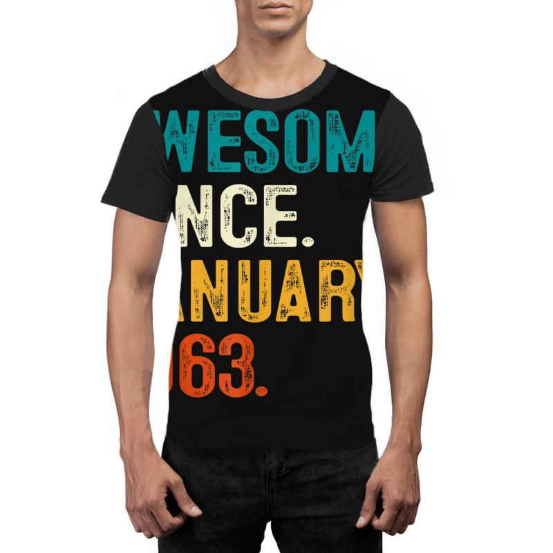 Awesome Since January 1963 60th Birthday Gifts 60 Graphic T-shirt | Artistshot