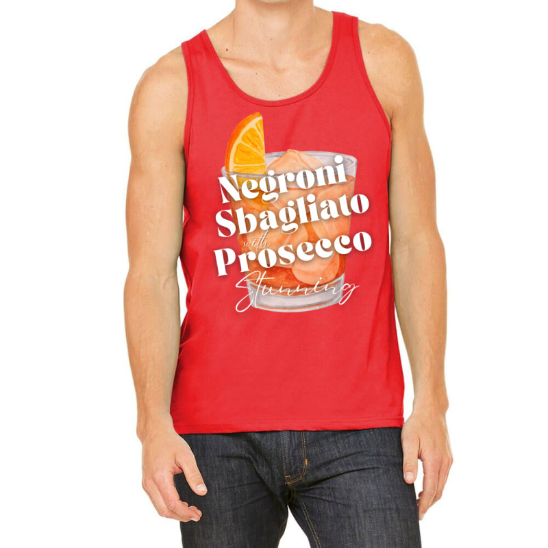 Negroni Sbagliato With Prosecco In It. Stunning Tank Top by rashidnoceram | Artistshot