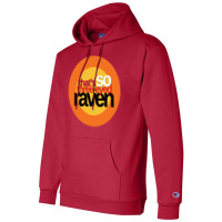 That's So Three Eyed Raven Bran Fan Mashup Design Champion Hoodie | Artistshot