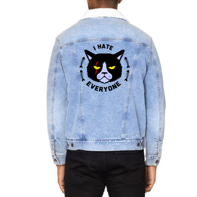 I Hate Everyone Unisex Sherpa-lined Denim Jacket | Artistshot