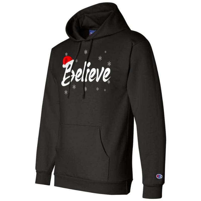 Merry Christmas Believe In Santa Claus Xmas Holida Champion Hoodie | Artistshot